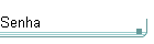 Senha